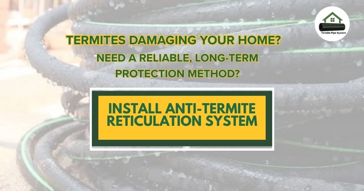 Termite Sticker Pipe Best Anti Termite Reticulation System for Homes | TermitePipeSystem